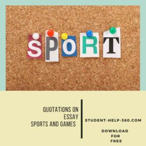 SPORTS AND GAMES Essay Quotations